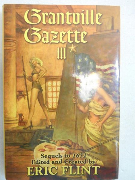 Grantville Gazette III