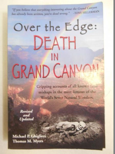 Over The Edge: Death In Grand Canyon