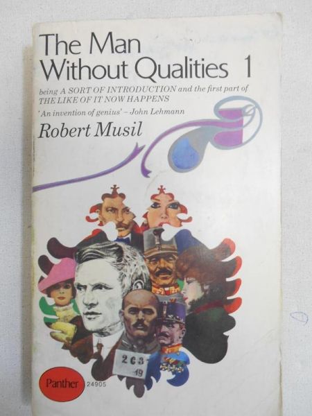 The Man Without Qualities, t. I