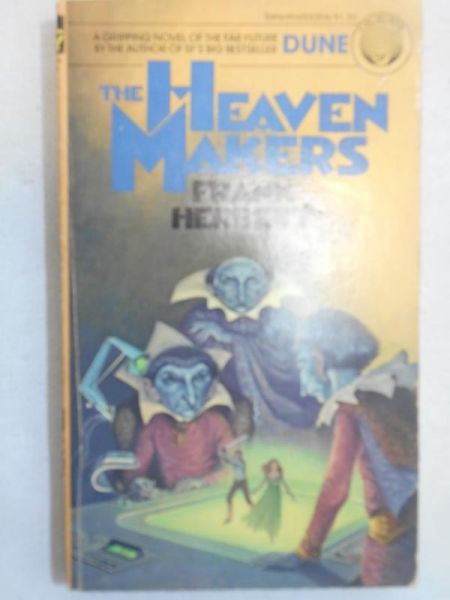 The Heaven Makers