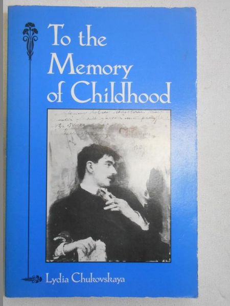 To the Memory of Childhood