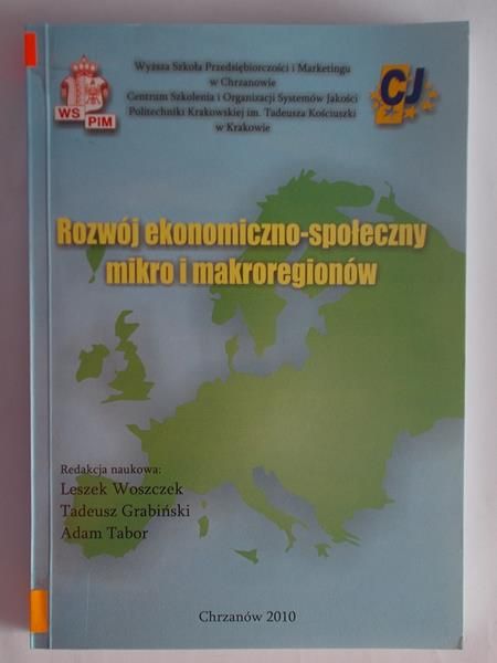 Rozwój ekonomiczno-społeczny mikro i makroregionów