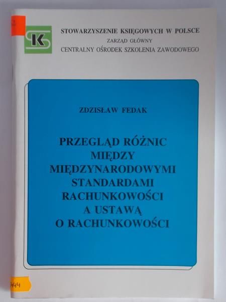 Przegląd różnic między międzynarodowymi standardami rachunkowości a ustawą o rachunkowości