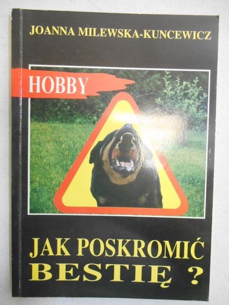 Jak poskromić bestię?
