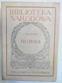 Korzeniowski Józef - Kollokacja