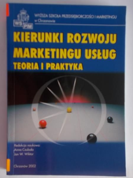 Kierunki rozwoju marketingu usług