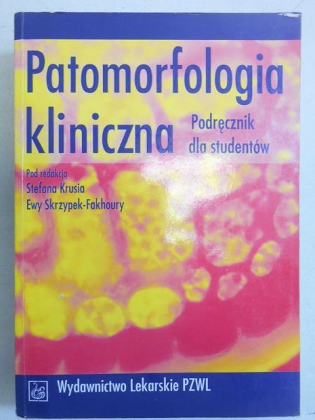 (red.) - Patomorfologia kliniczna
