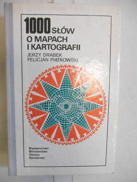 1000 słów o mapach i kartografii