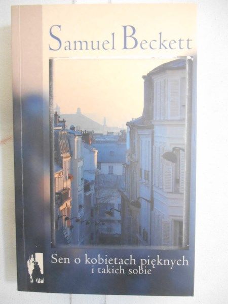 Sen o kobietach pięknych i takich sobie