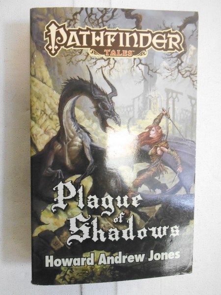 Jones Howard Andrew - Plague of Shadows