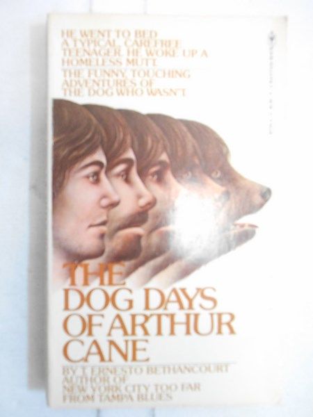 The Dog Days of Arthur Cane