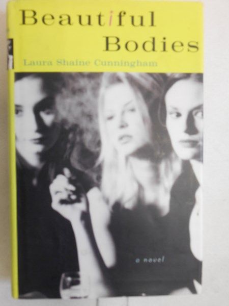 Cunningham Laura Shaine - Beautiful Bodies