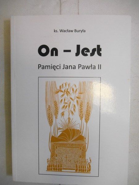 Buryła Wacław - On - Jest