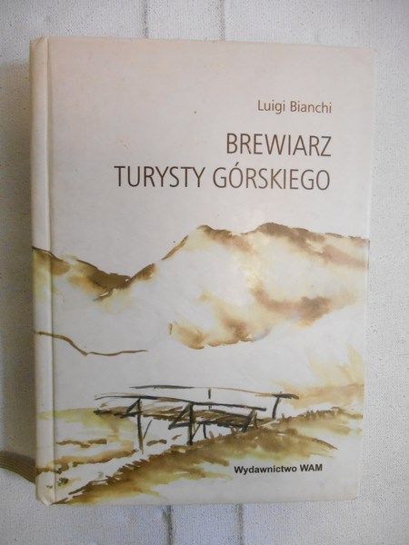 Bianchi Luigi - Brewiarz turysty górskiego