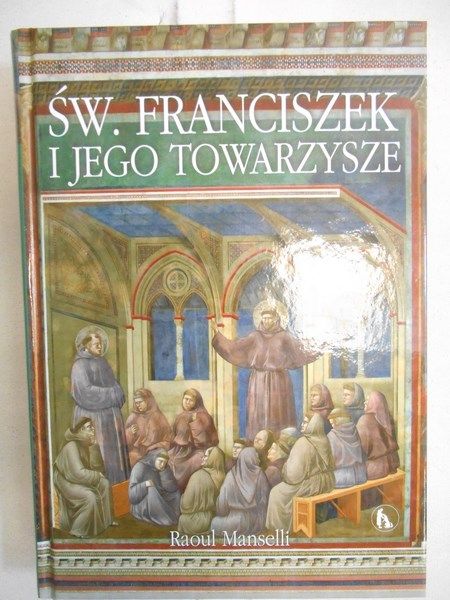 Św. Franciszek i jego towarzysze