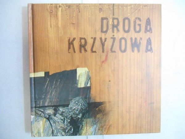 Droga krzyżowa. Album