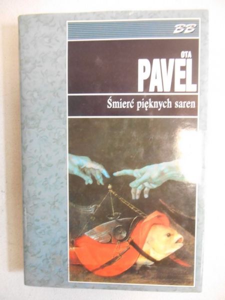 Pavel Ota - Śmierć pięknych saren, Muza BB