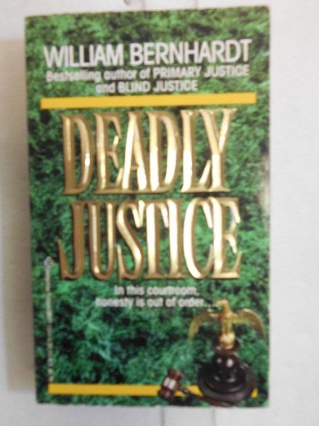 Deadly Justice