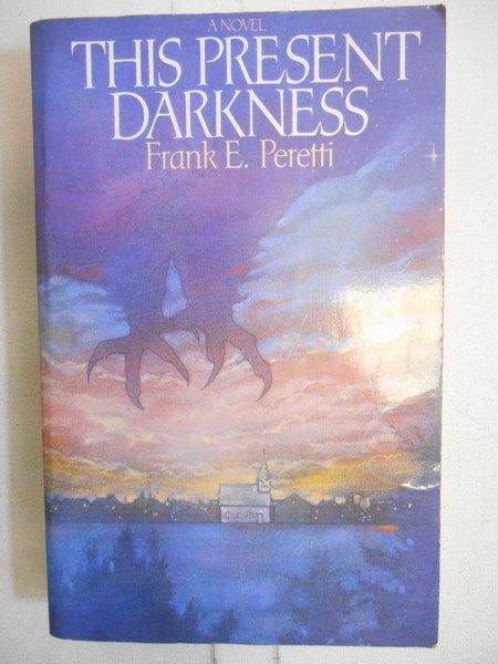 This Present Darkness