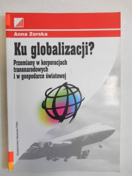 Ku globalizacji?