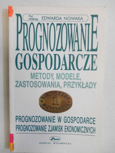 Nowak Edward (red.) - Prognozowanie gospodarcze.