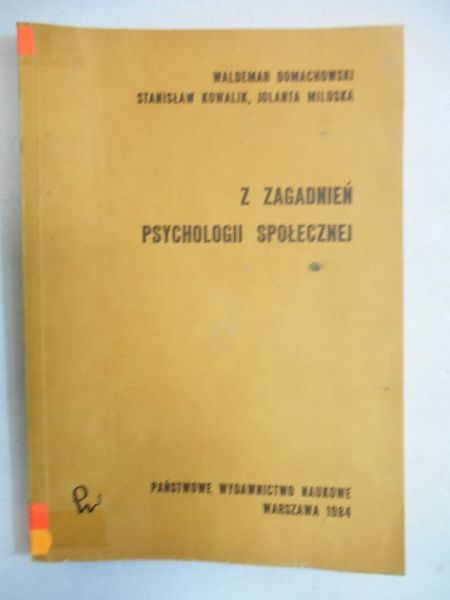 Domachowski Waldemar - Z zagadnień psychologii społecznej