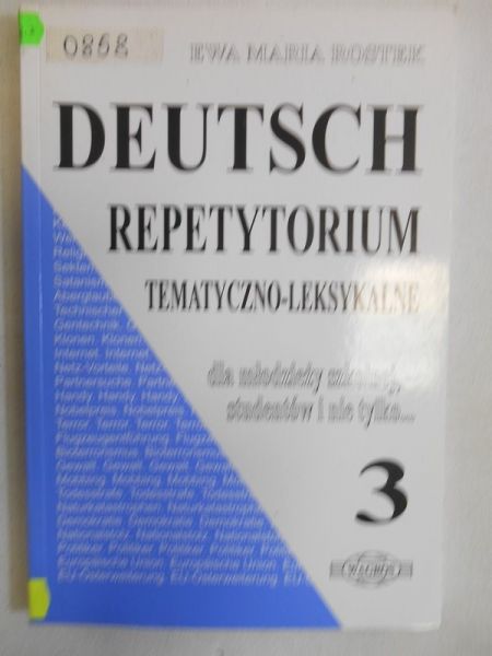 Deutsch. Repetytorium tematyczno-leksykalne 3