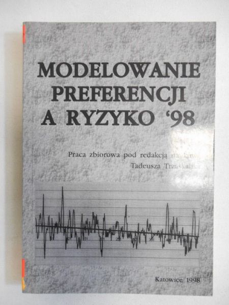 Modelowanie preferencji a ryzyko'98
