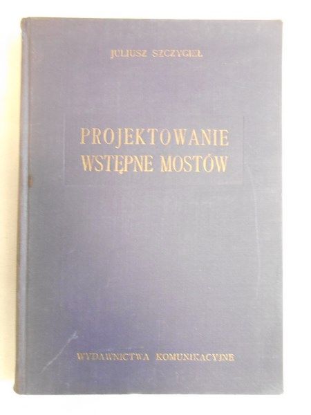 Projektowanie wstępne mostów