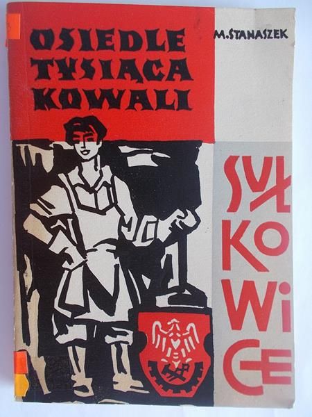 Sułkowice. Osiedle 1000 kowali