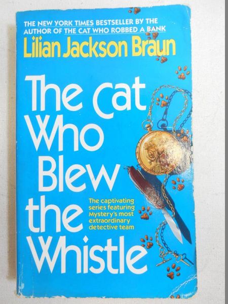 Braun Lilian Jackson - The Cat Who Blew the Whistle