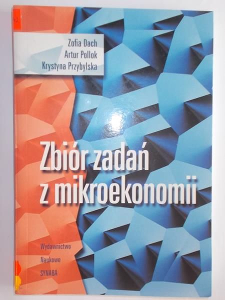 Zbiór zadań z mikroekonomii