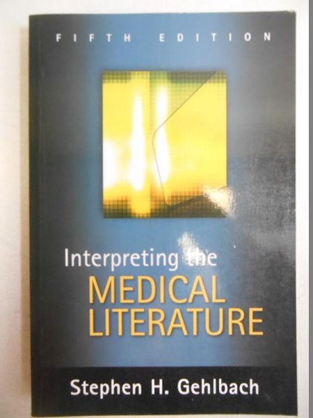 Interpreting the Medical Literature