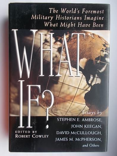 Cowley Robert - What If?