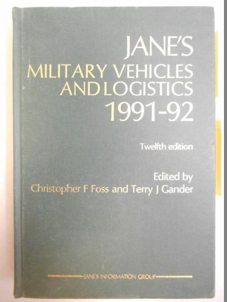 Jane's Military Vehicles and Logistics 1991-92