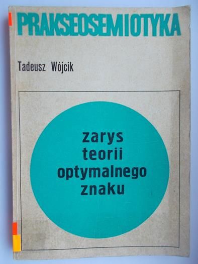 Wojcik  - Zarys teorii optymalnego znaku