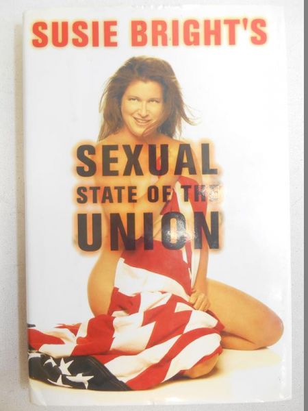 Bright Susie - Sexual State of the Union