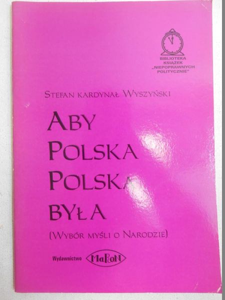Aby Polska Polską była