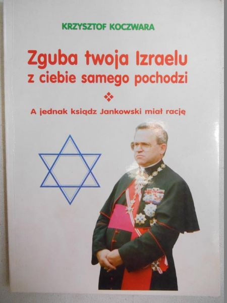 Zguba twoja Izraelu z ciebie samego pochodzi