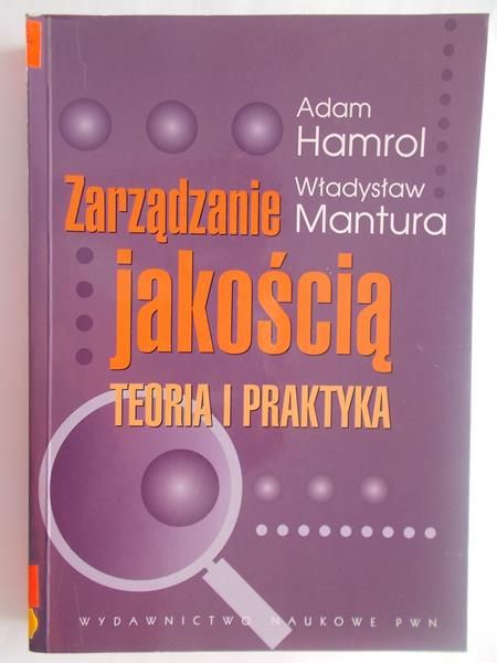 Hamrol Adam - Zarządzanie jakością