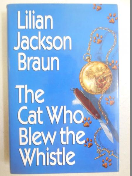 Braun Lilian Jackson - The Cat Who Blew the Whistle
