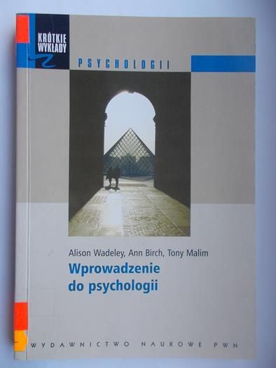 Krótkie wykłady z psychologii: Wprowadzenie do psychologii