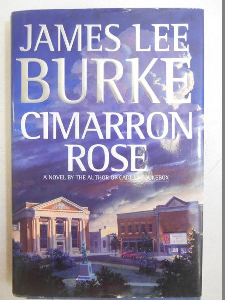 Burke James Lee - Cimarron Rose