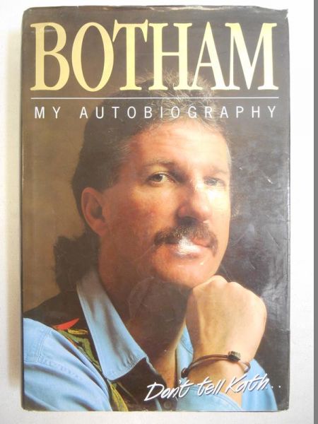 Botham Ian - My Autobiography