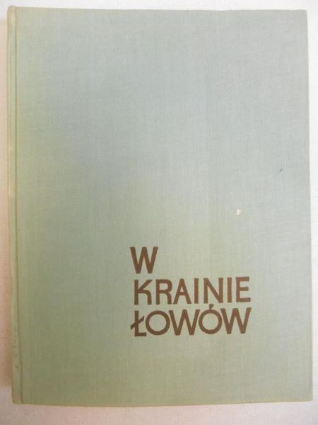 W krainie łowów