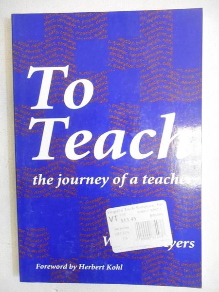 To Teach. The Journey of a Teacher
