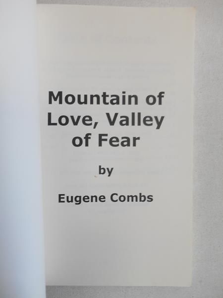 Mountain of Love, Valley of Fear