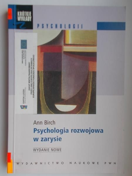 Birch Ann - Psychologia rozwojowa w zarysie