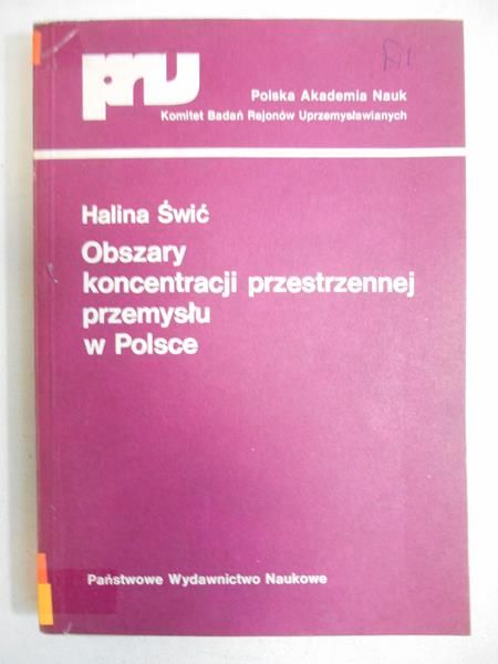 Obszary koncentracji przestrzennej przemysłu w Polsce