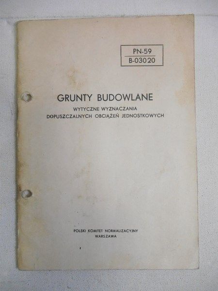 Grunty budowlane. Wytyczne wyznaczania dopuszczalnych obciążeń jednostkowych